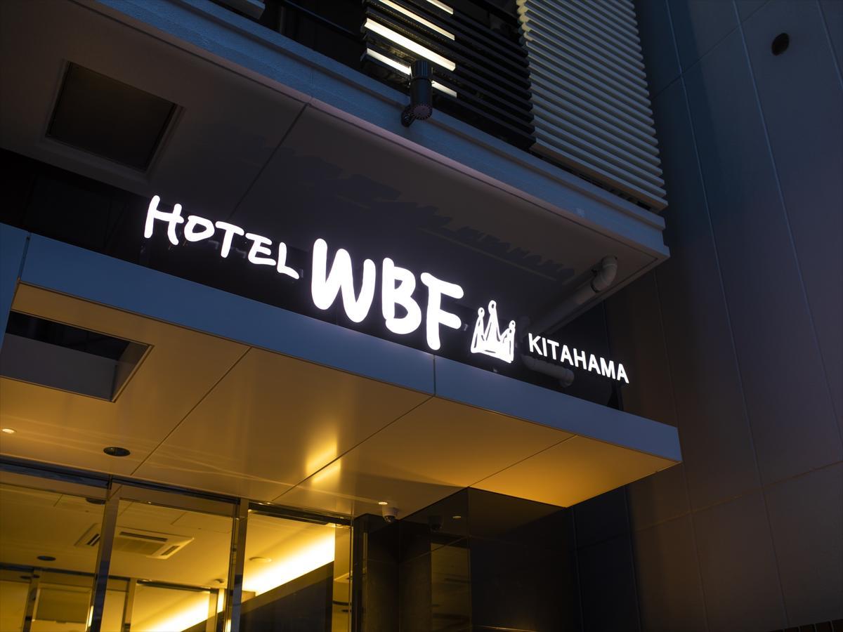 Hotel Wbf Kitahama Osaka Eksteriør billede